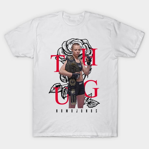 Thug Rose Namajunas T-Shirt by Juantamad